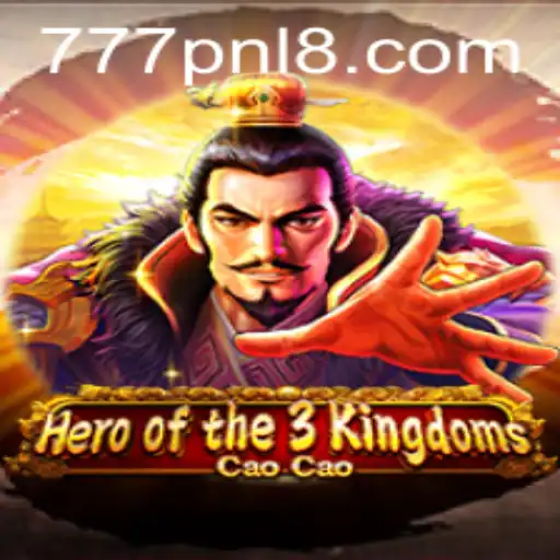 Unveiling the Epic Saga: Heroofthe3KingdomsCaoCao and the Revolutionary Shift with 777PNL