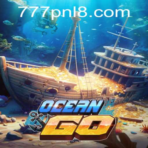 OceanGO: Dive into the Adventure with 777PNL